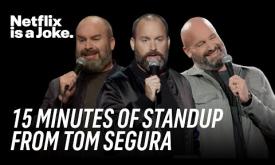 A clip of samples of Tom Segura's stand up.