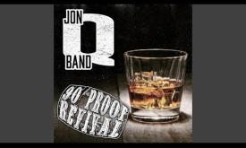 Jon Q. with is original song and title track, "90 Proof Revival"